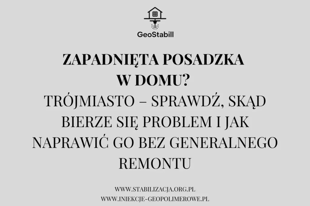 Zapadnięta posadzka w domu – Trójmiasto