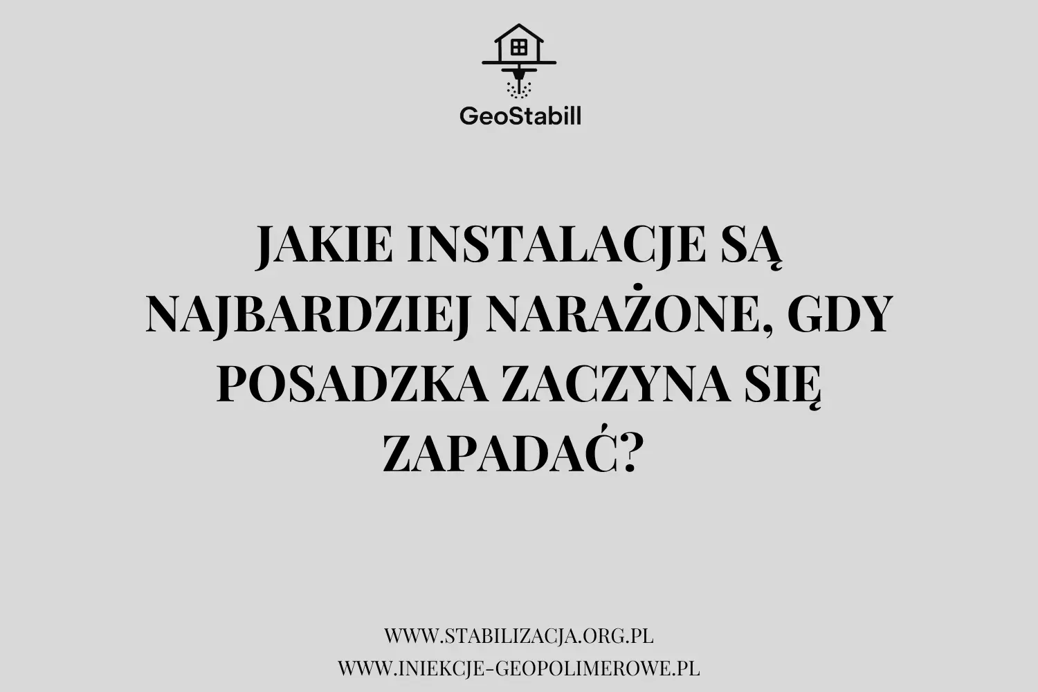 Jakie instalacje są najbardziej narażone, gdy posadzka zaczyna się zapadać?