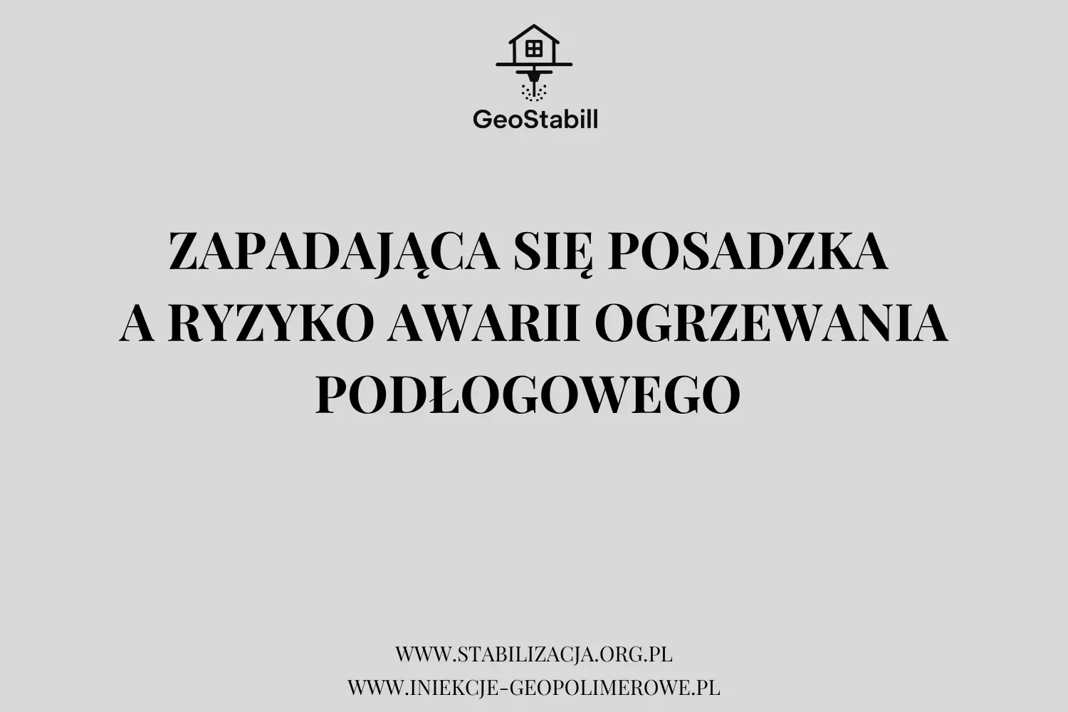 Zapadajaca sie posadzka a ryzyko awarii ogrzewania podlogowego